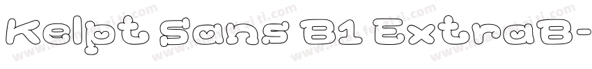 Kelpt Sans B1 ExtraB字体转换
